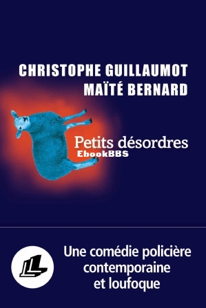 Petits désordres (Christophe Guillaumot) (Z-Library).jpg
