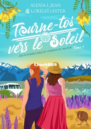 Tourne-toi vers le soleil (Alexia L. Jean  Loreleï Lester) (Z-Library).jpg