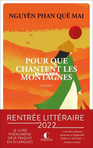 Pour que chantent les montagnes (Nguyễn Phan Quế Mai) (Z-Library).jpg