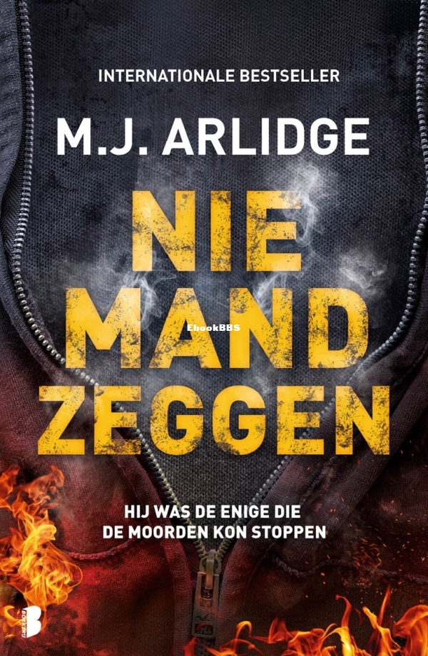 Niemand zeggen - Helen Grace 10 - M.J. Arlidge - Dutch