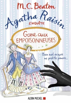 Agatha Raisin enquête - 24 - Gare aux empoisonneuses (Beaton, M. C) (Z-Library.jpg