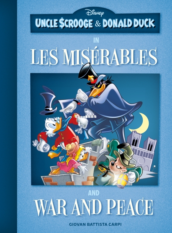 Uncle Scrooge and Donald Duck in Les Misérables and War and Peace-0000.jpg