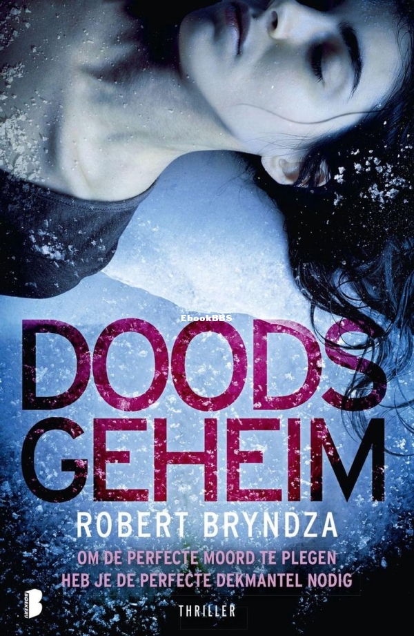 Doods Geheim - Erika Foster 6 - Robert Bryndza - Dutch.jpg