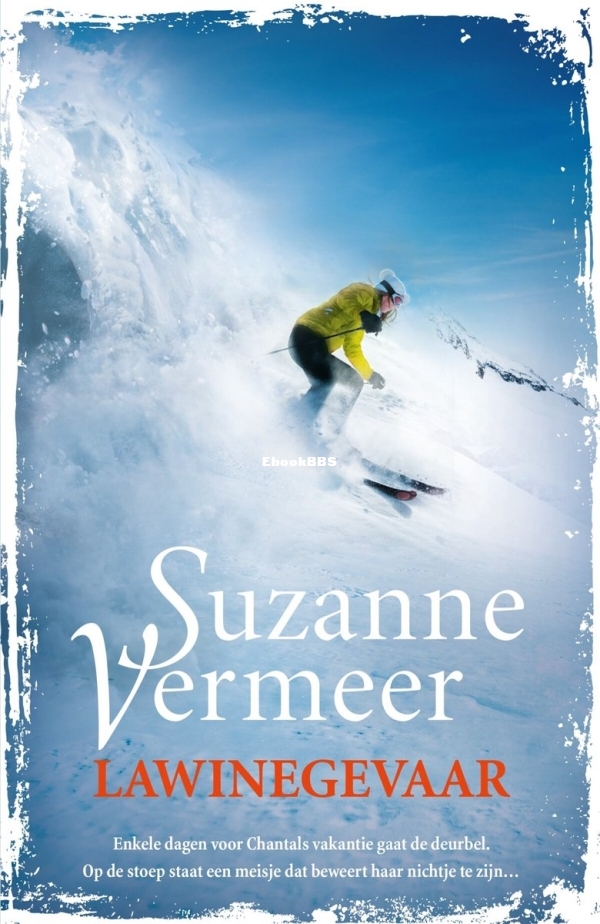 Lawinegevaar - Suzanne Vermeer - Dutch.jpg