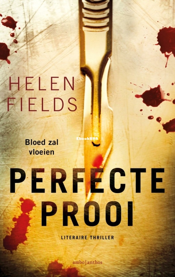 Perfecte Prooi - D.I. Callanach 2 - Helen Fields - Dutch