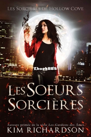 Les Sœurs Sorcières (Les Sorcières de Hollow Cove t. 7) (French Edition) (Kim.jpg