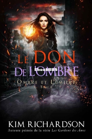 Le don de lombre (Kim Richardson [Richardson, Kim]) (Z-Library).jpg
