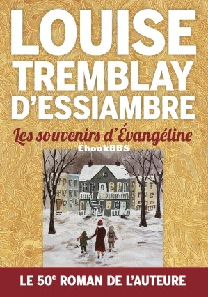 Les souvenirs dÉvangéline ( etc.) (Z-Library).jpg