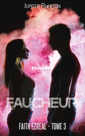 Faucheur (Faith Ezreal T3) (Jupiter Phaeton [Phaeton, Jupiter]) (Z-Library).jpg