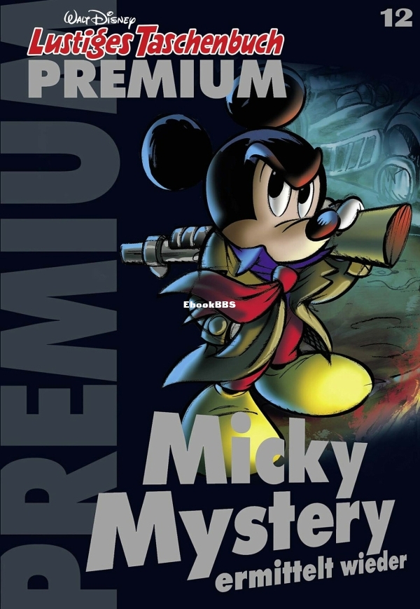 Lustiges Taschenbuch Premium 012 - Micky Mystery ermittlet wieder-0000.jpg