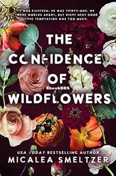 The Confidence of Wildflowers.jpg