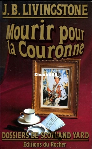 35. Mourir pour la Couronne (Jacq, Christian Alias J B Livingstone [Jacq etc.) (.jpg