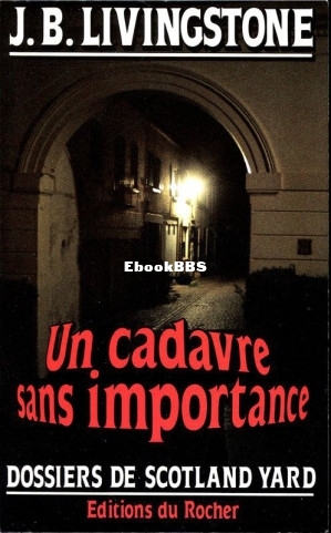 36. Un cadavre sans importance (Jacq, Christian Alias J B Livingstone [Jacq etc..jpg
