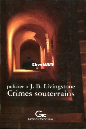41. Crimes souterrains (Christian Jacq, J. B. Livingston) (Z-Library).jpg