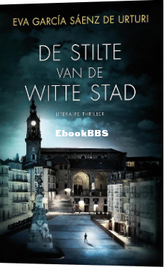 Screenshot_2024-02-25 Witte stad 1 - De stilte van de witte stad, Eva García S.png