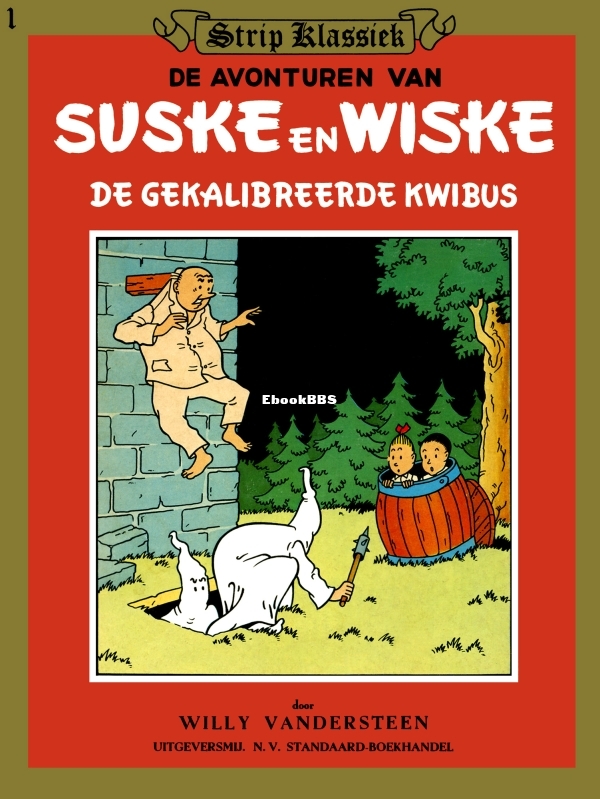 Suske en Wiske - De Gekalibreerde Kwibus (1948).jpg