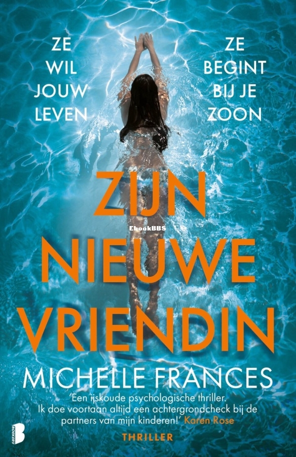 Zijn Nieuwe Vriendin - Michelle Frances - Dutch