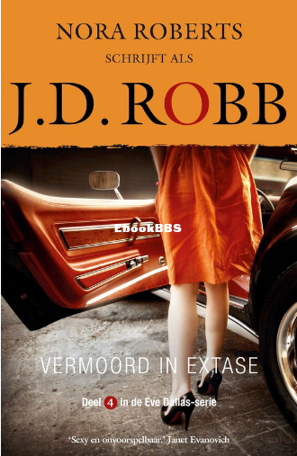 Screenshot_2024-02-28 Eve Dallas 4 - Vermoord in extase (ebook), J D Robb 978946.png