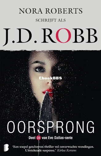 Screenshot_2024-02-28 Eve Dallas 21 - Oorsprong (ebook), J D Robb 9789402318289 .png