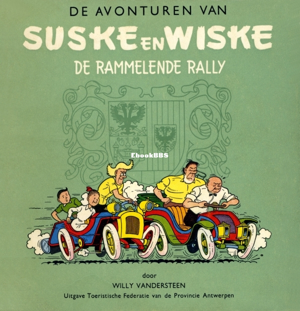 Suske en Wiske - Toeristische Uitgaven - 01 - De Rammelende Rally 1957.jpg
