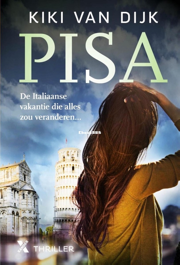 Pisa - Kiki van Dijk - Dutch