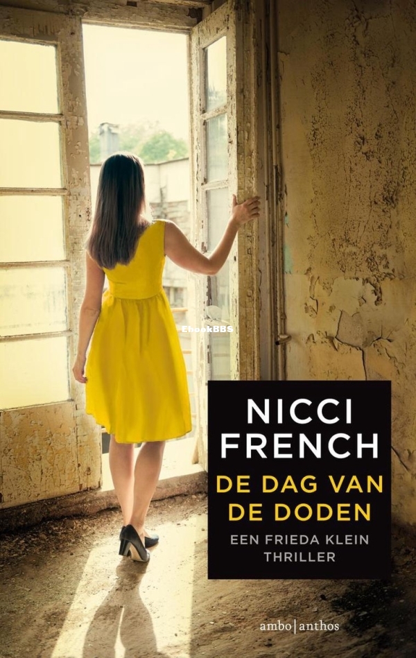 De Dag Van De Doden - Frieda Klein 8 - Nicci French - Dutch