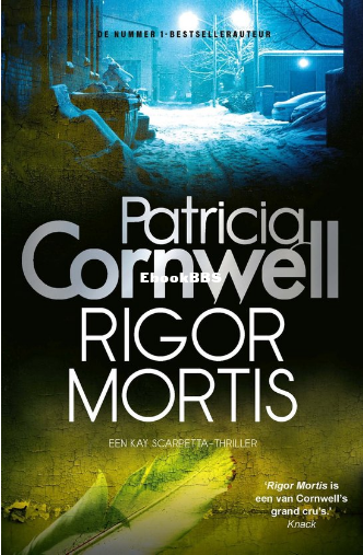 Screenshot_2024-03-02 Kay Scarpetta 4 - Rigor mortis (ebook), Patricia Cornwell .png