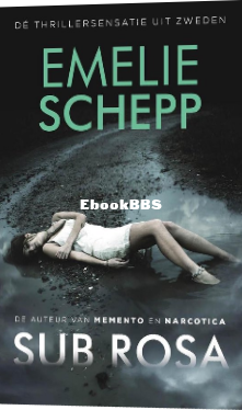 Screenshot_2024-03-02 Jana Berzelius 6 - Sub rosa, Emelie Schepp 9789026153747 B.png