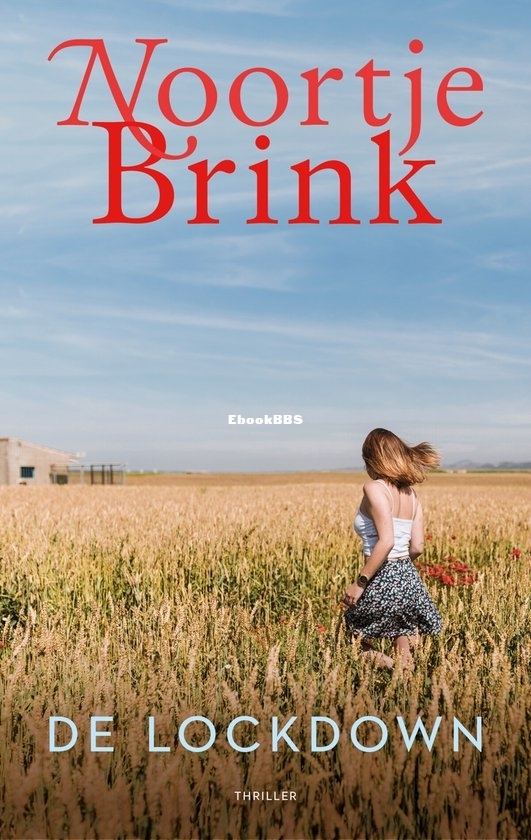 De Lockdown - Noortje Brink - Dutch