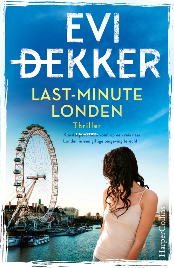 Last-Minute Londen - Evi Dekker - Dutch