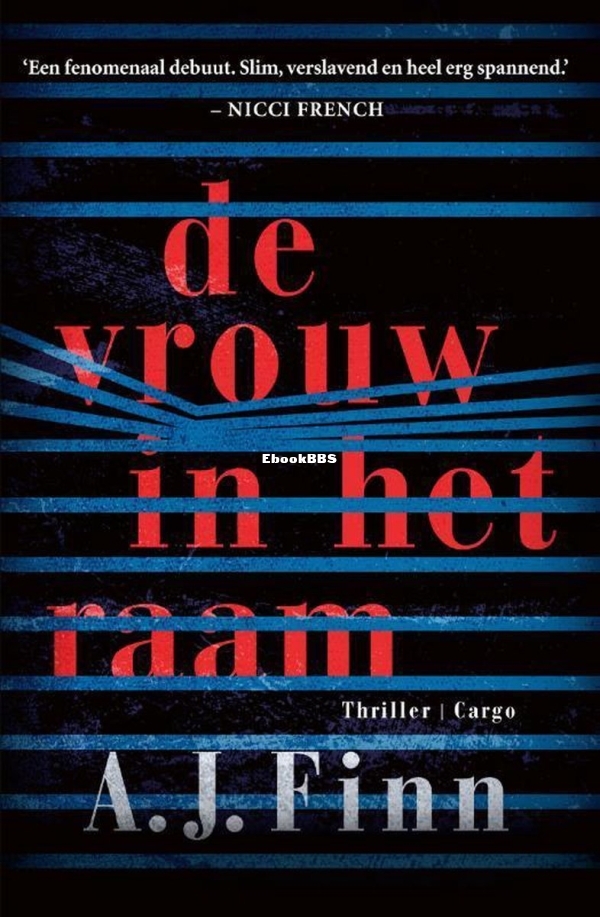 De Vrouw in Het Raam - A.J. Finn - Dutch