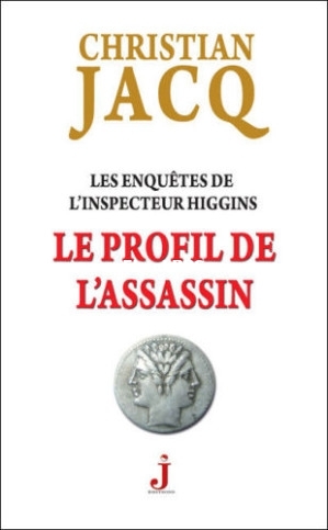 04. Le profil de lassassin (Les enquetes de lInspecteur Higgins 4) (Christian Ja.jpg