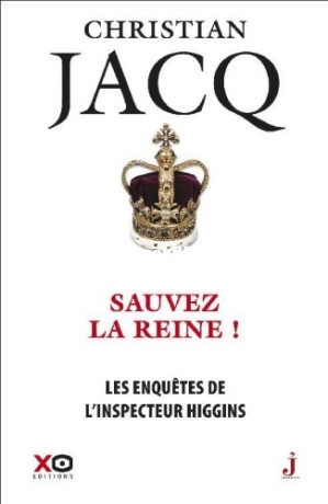 29. Sauvez la Reine (Les enquêtes de linspecteur Higgins 29) (Christian Jacq) (.jpg