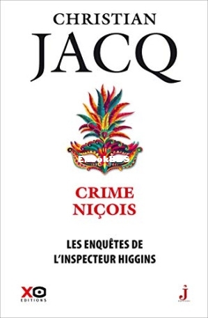 35. Crime Niçois (Les enquêtes de linspecteur Higgins 35) (Christian Jacq) (Z-.jpg