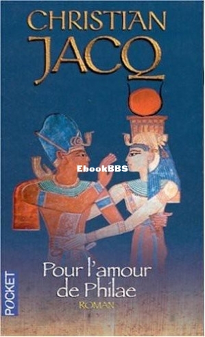 Pour lAmour de Philae (Jacq Christian) (Z-Library).jpg