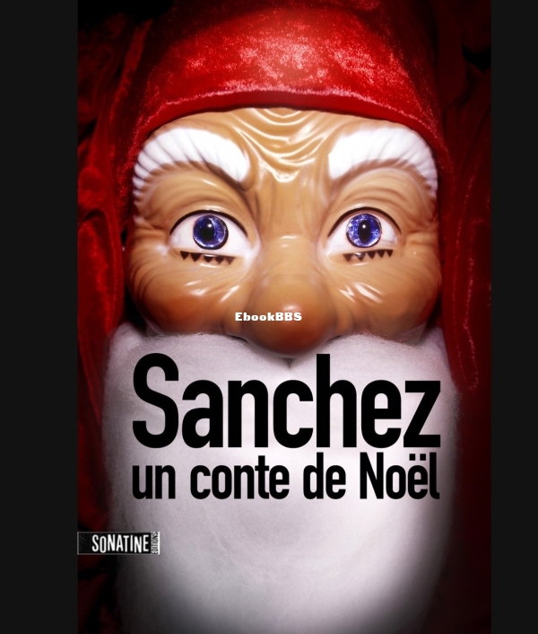 Sanchez un conte de Noel