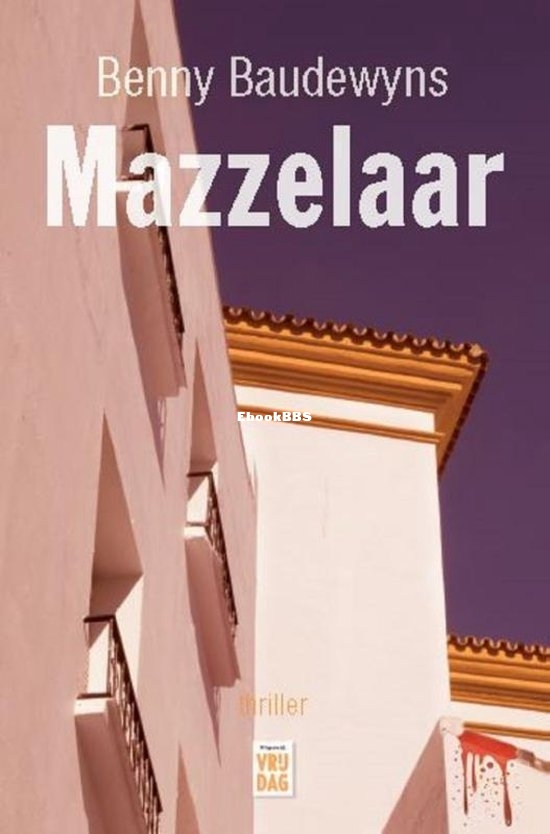 Mazzelaar - Benny Baudewyns - Dutch