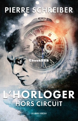 LHorloger (Pierre Schreiber) (Z-Library).jpg