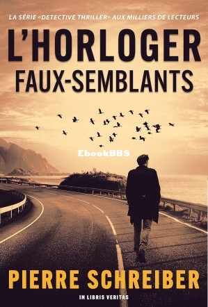 Lhorloger T3 Faux-semblants (Pierre Schreiber).jpg