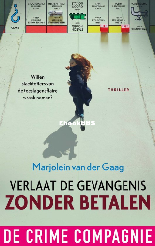 Screenshot_2024-03-12 Verlaat de gevangenis zonder betalen (ebook), Marjolein va.png