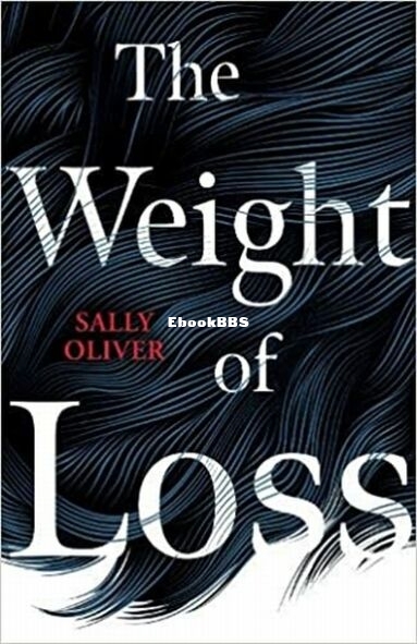 The Weight of Loss.jpg