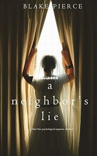 A Neighbor’s Lie.jpg