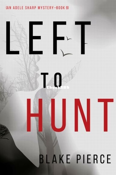 Left to Hunt.jpg