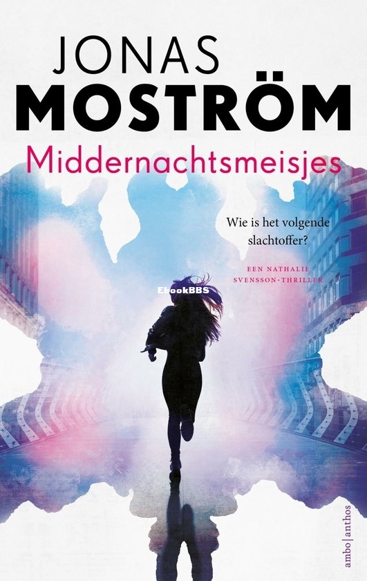 Middernachts Meisjes - Nathalie Svensson 3 - Jonas Moström - Dutch