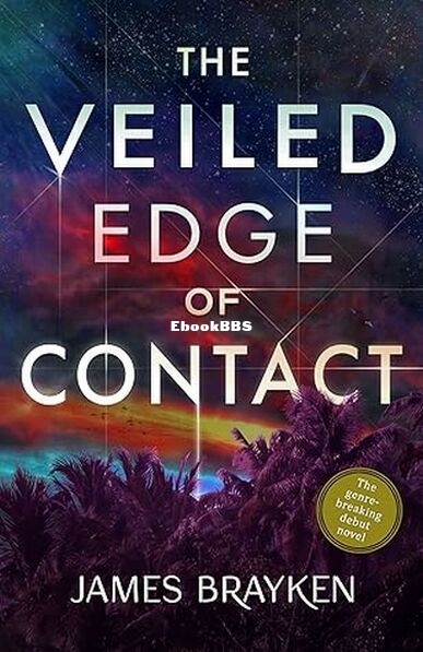 The Veiled Edge of Contact.jpg