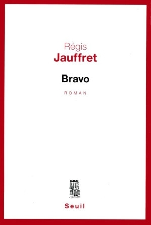 Bravo (Jauffret Régis) (Z-Library).jpg