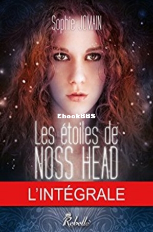 Les étoiles de Noss Head, Intégrale (Jomain Sophie [Jomain Sophie]) (Z-Library).jpg