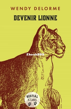 Devenir Lionne (Wendy Delorme) (Z-Library).jpg