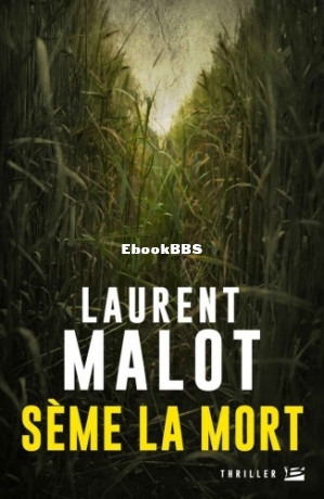 Sème la mort (Laurent Malot) (Z-Library).jpg