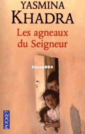 Les agneaux du Seigneur (Yasmina Khadra) (Z-Library).jpg
